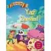 Mevsimler Dizisi - Yaz Zamanı!