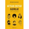 Meydan Okuyan  Kadınlar