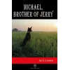 Michael Brother of Jerry