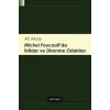Michel Foucaultda İktidar ve Direnme Odakları