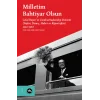 Milletim Bahtiyar Olsun