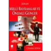 Milli Bayramlar ve Önemli Günler