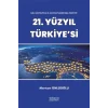 Milli Jeopolitika ve Jeostratejinin İnşa Zihniyeti: 21. Yüzyıl Türkiyesi