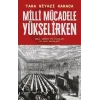 Milli Mücadele Yükselirken