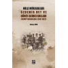 Milli Mücadelede Özdemir Bey ve Güney Akıncıları Kolları