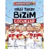 Milli Takım - Bizim Çocuklar