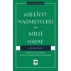 Milliyet Nazariyeleri ve Milli Hayat