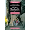 Milliyetçi Muhafazakar Entelijansiya: Anti-Komünizmden Küreselleşme Karşıtlığına