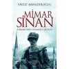Mimar Sinan: Mimarideki Osmanlı Mührü
