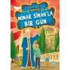 Mimar Sinanla Bir Gün