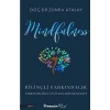 Mindfulness Bilinçli Farkındalık