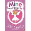 Mine Peri Balerin 3 - Sıkı Dostlar