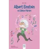Mini Dahi Albert Einstein ve Dahice Fikirleri