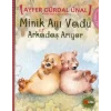 Minik Ayı Vadu Arkadaş Arıyor