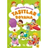 Minik Eller Boyuyor - Taşıtlar Boyama Kitabı (Örnek Resimli)