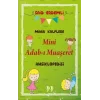 Minik Kalplere Mini Adab-ı Muaşeret Ansiklopedisi