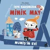 Minik May – Mumişin Evi