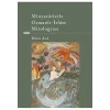 Minyatürlerle Osmanlı İslam Mitologyası