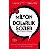 Miyon Dolarlık Sözler