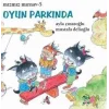 Mızmız Mırnav 5 - Oyun Parkında