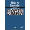 Moda ve Gündemleri