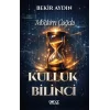 Modern Çağda Kulluk Bilinci