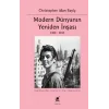 Modern Dünyanın Yeniden İnşası