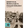 Modern Irakın Osmanlı Kökenleri