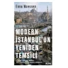 Modern İstanbul’un Yeniden Temsili