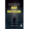 Modern Stratejik Maliyet Yönetimi Hedef Maliyetleme