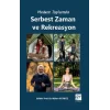 Modern Toplumda Serbest Zaman ve Rekreasyon
