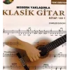 Modern Yaklaşımla Klasik Gitar Kitap / CD 1