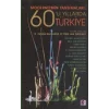 Modernizmin Yansımaları: 60’lı Yıllarda Türkiye