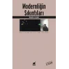 Modernliğin Sıkıntıları