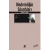 Modernliğin Sıkıntıları