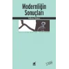 Modernliğin Sonuçları
