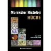 Moleküler Histoloji Hücre