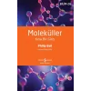 Moleküller – Kısa Bir Giriş