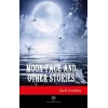 Moon - Face and Other Stories