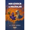 Mor Güvercin ve Maceraları