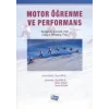 Motor Öğrenme ve Performans
