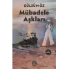 Mübadele Aşkları