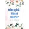 Mübeşşirat - Müjdeli Haberler