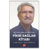 Mücadelenin Onurlu Yolu - Fikri Sağlar Kitabı