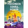 Müdürden Sonra Müdür