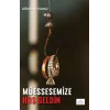 Müessesemize Hoşgeldin