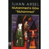 Muhammed’e Göre Muhammed