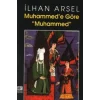 Muhammede Göre Muhammed