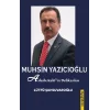 Muhsin Yazıcıoğlu & Ashab-ı Kehfin Delikanlısı