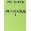 Mukaddime Cilt: 1